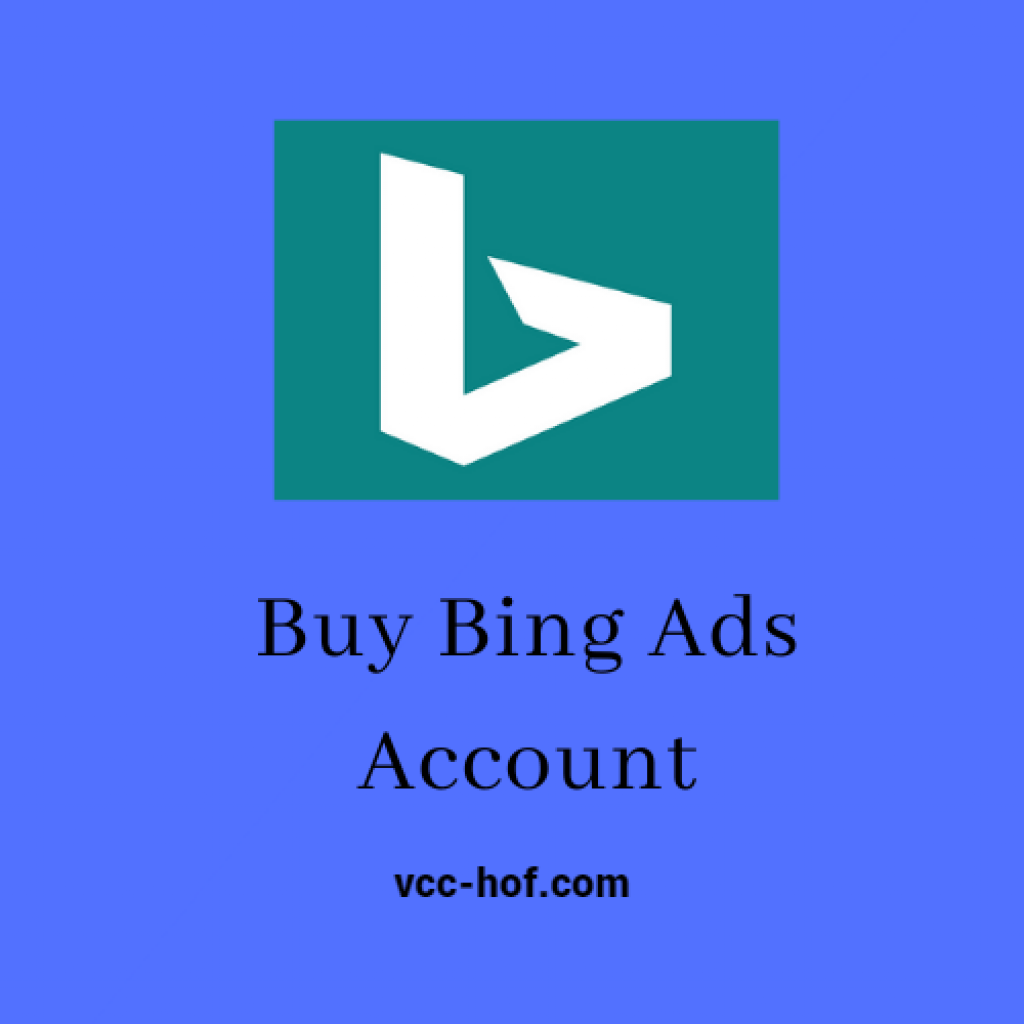 Buy Bing Ads Accounts